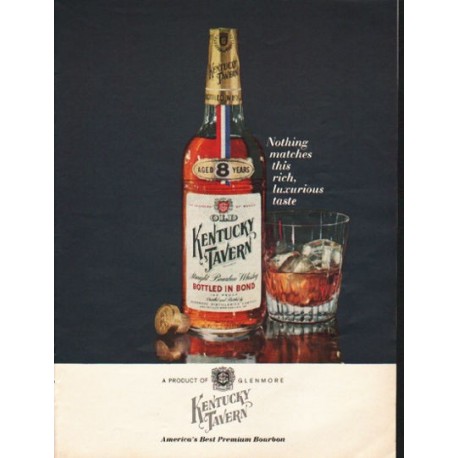 1962 Kentucky Tavern Bourbon Whiskey Ad "Nothing matches"