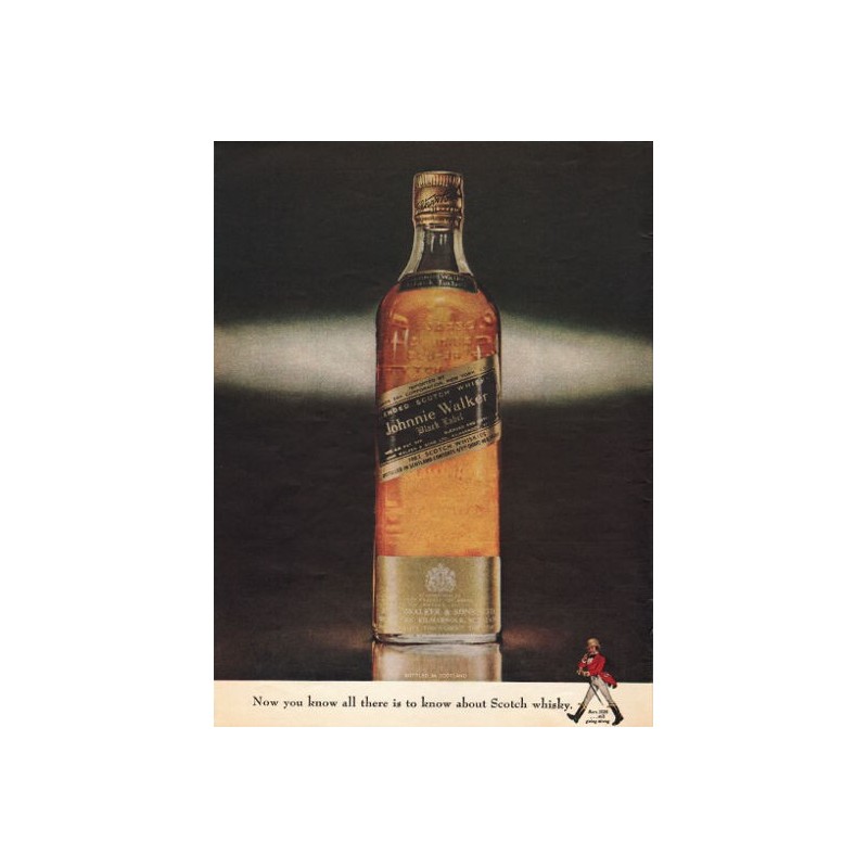 1962 Johnnie Walker Black Label Vintage Ad "Now you know"