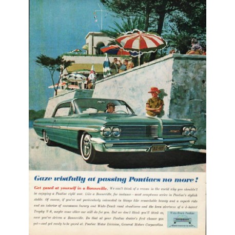1962 Pontiac Bonneville Ad "Gaze wistfully" ~ (model year 1962)