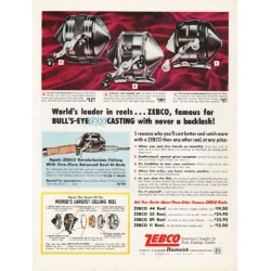 1962 Zebco Fishing Reels Vintage Ad never a backlash