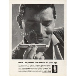 1962 White Owl Cigars Ad "planned this moment"