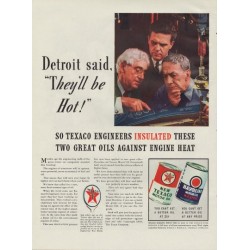 1938 Texaco Motor Oil Ad "They'll Be Hot"