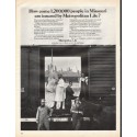 1966 Metropolitan Life Insurance Ad "people in Missouri"