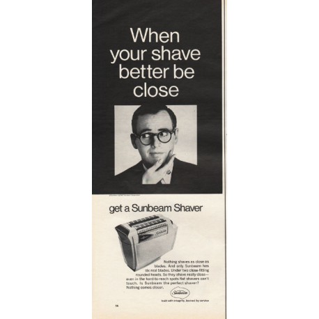 1967 Sunbeam Shaver Ad "When your shave better be close"
