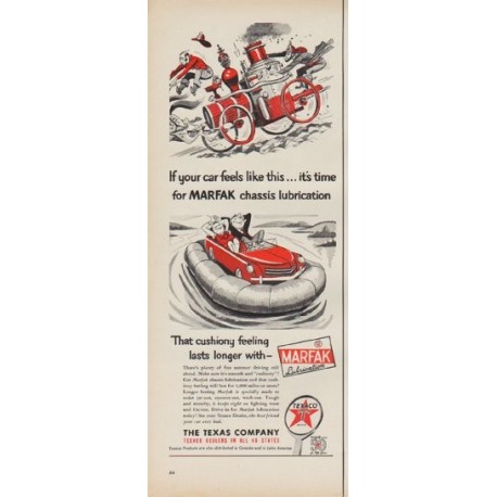 1952 Texaco Ad "time for MARFAK"