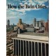 1965 LIFE Magazine Ad "How the Twin Cities"