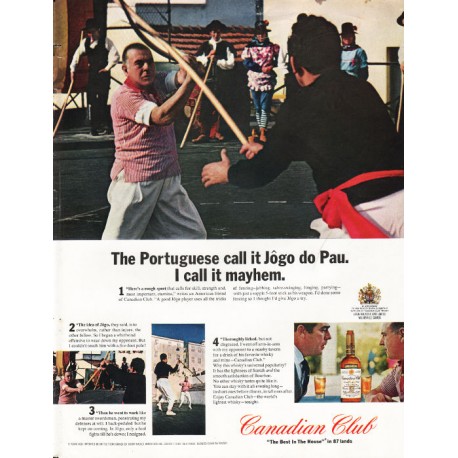 1965 Canadian Club Whisky Ad "The Portuguese call it Jôgo do Pau"