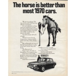 1970 Renault 10 Ad "The horse is better" ~ (model year 1970)