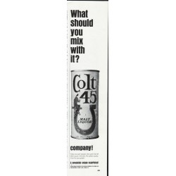 1966 Colt 45 Malt Liquor Ad "mix with it"