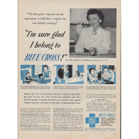 1955 Blue Cross Ad "I'm sure glad I belong to Blue Cross!"