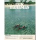 1981 Bahamas travel Ad "Our Bahamas"