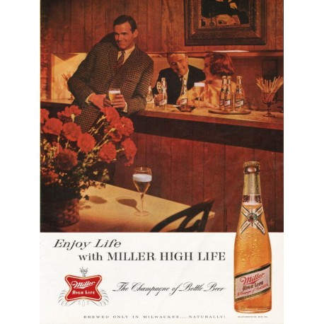 1963 Miller High Life Beer Ad "naturally!"