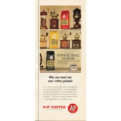 1963 A&P Coffee Ad "coffee mill flavor"