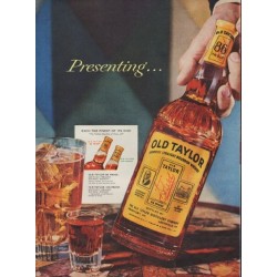1955 Old Taylor Bourbon Ad "Presenting ..."