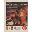 1961 A&P Coffee Ad "enjoy Coffee Mill Flavor"
