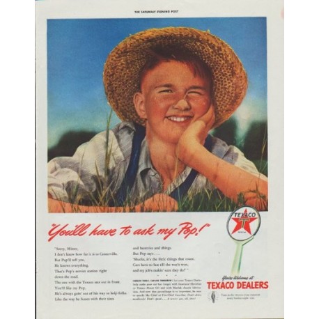 1942 Texaco Ad "You'll have to ask my Pop!"