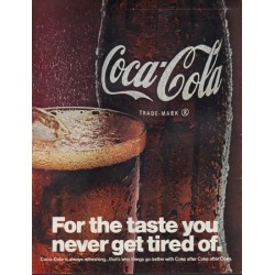 1967 Coca-Cola Ad "For the taste you never get tired of"