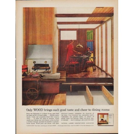 1962 National Lumber Manufacturers Association Ad "Only WOOD"